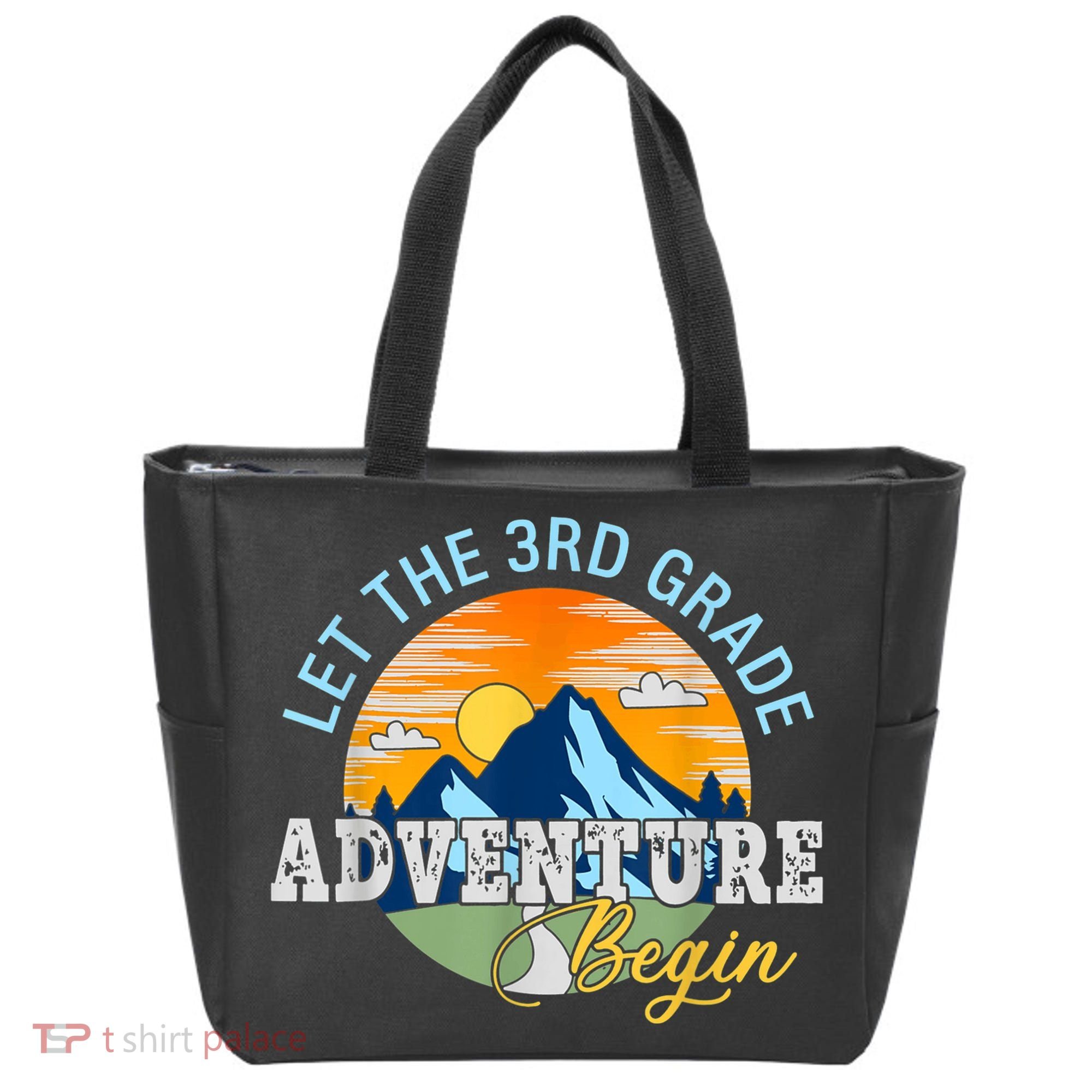 Let The 3rd Grade Adventure Begin 3rd Grade Team Tote Bag