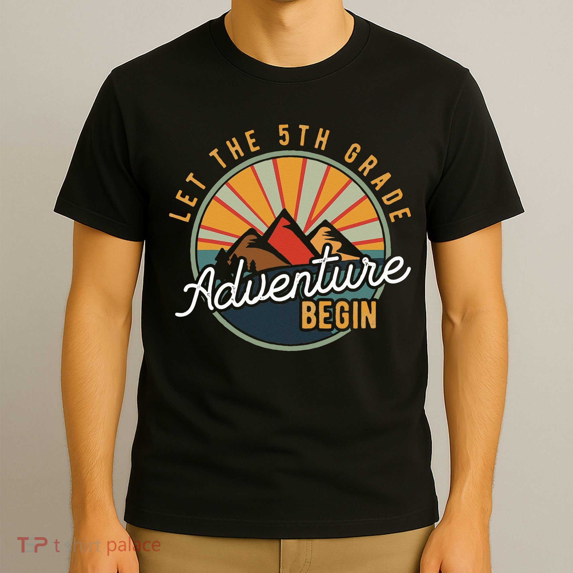 Let the 5th Grade Adventure Begin Fifth Grade Teacher T-Shirt