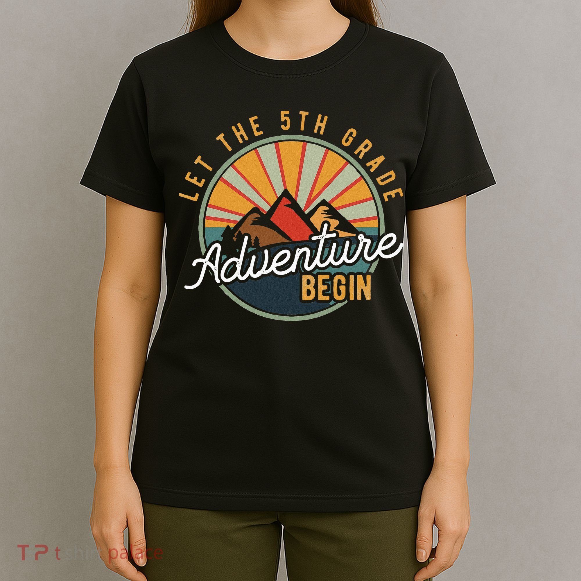 Let the 5th Grade Adventure Begin Fifth Grade Teacher T-Shirt