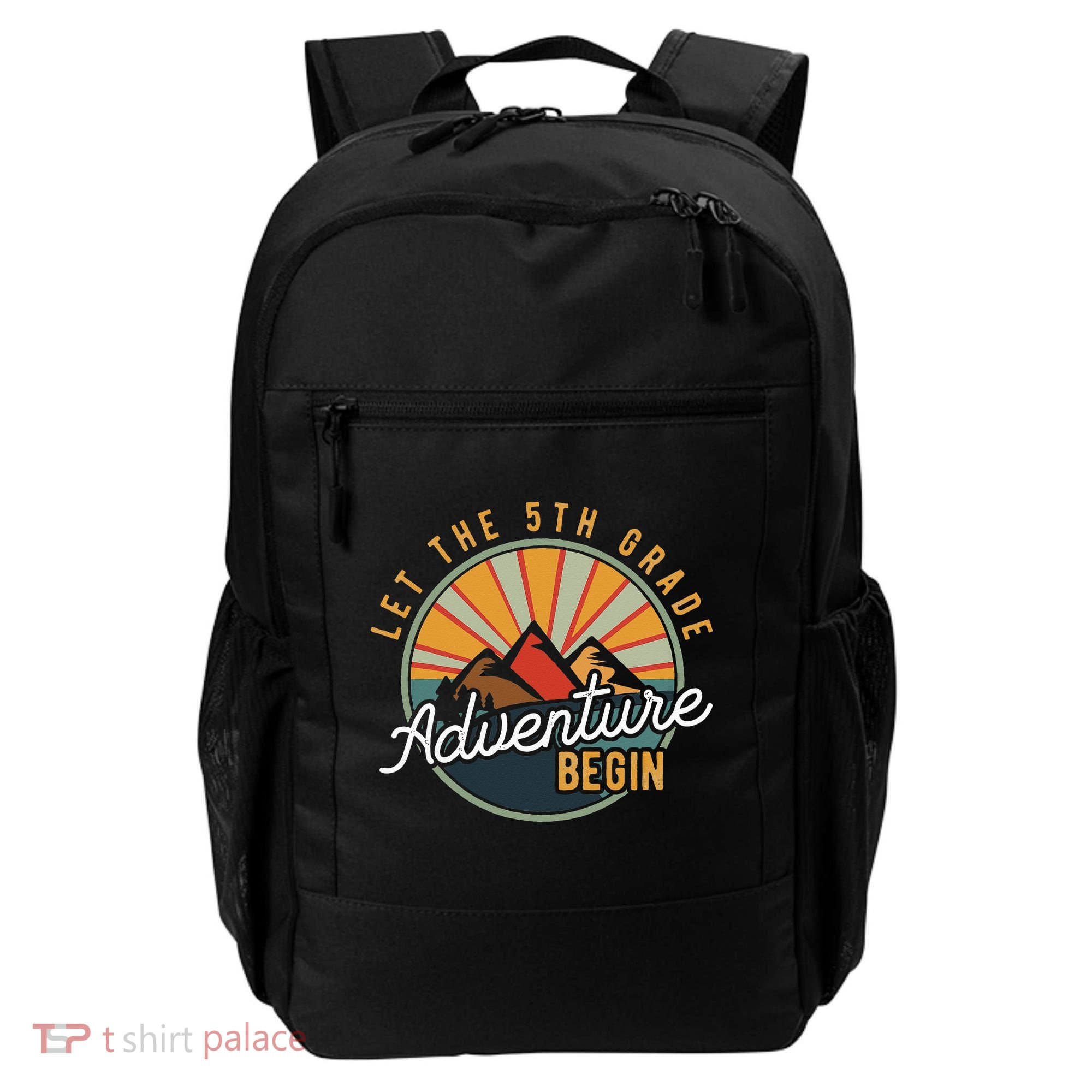 Let the 5th Grade Adventure Begin Fifth Grade Teacher Backpack