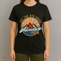 Let The 6th Grade Adventure Begin Sixth Grade Back To School T-Shirt thumb 4