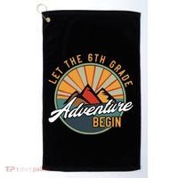 Let The 6th Grade Adventure Begin Sixth Grade Back To School Golf Towel thumb 0