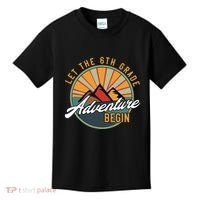 Let The 6th Grade Adventure Begin Sixth Grade Back To School Kids T-Shirt thumb 0