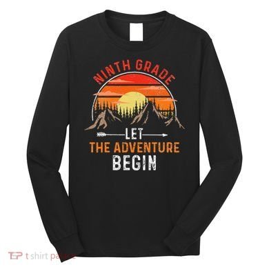 Let The 9th Grade Adventure Begin Ninth Grade Teacher Retro Long Sleeve Shirt