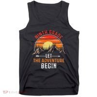 Let The 9th Grade Adventure Begin Ninth Grade Teacher Retro Tank Top thumb 0