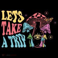 Lets Take A Trip Mushroom Colorful T-Shirt thumb 7