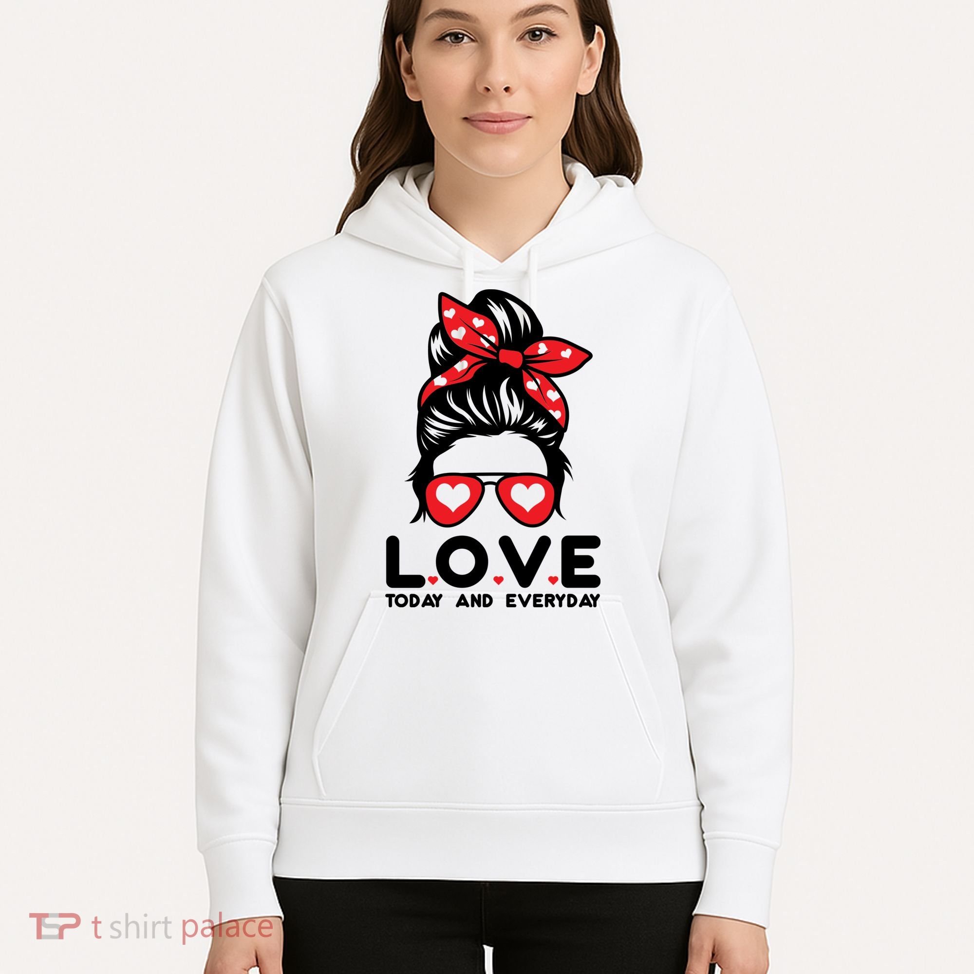 Love Today And Everyday Cute Valentine Hair Bun Hoodie