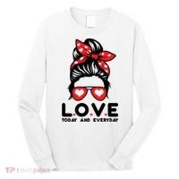 Love Today And Everyday Cute Valentine Hair Bun Long Sleeve Shirt thumb 0