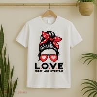 Love Today And Everyday Cute Valentine Hair Bun T-Shirt thumb 2