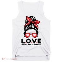 Love Today And Everyday Cute Valentine Hair Bun Tank Top thumb 0