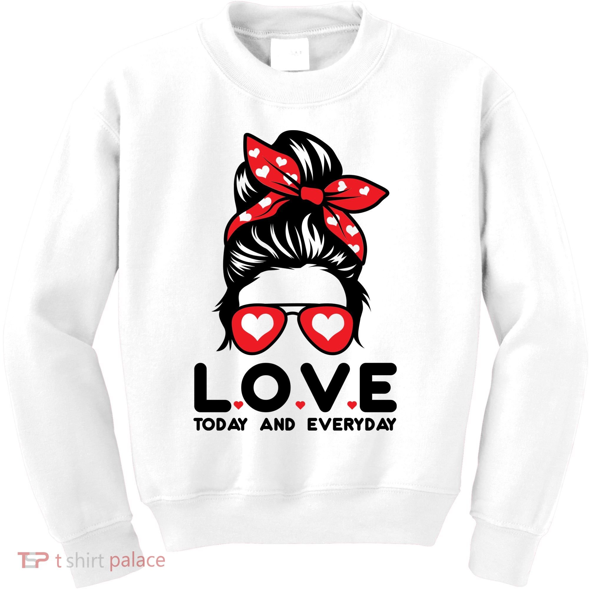 Love Today And Everyday Cute Valentine Hair Bun Kids Sweatshirt