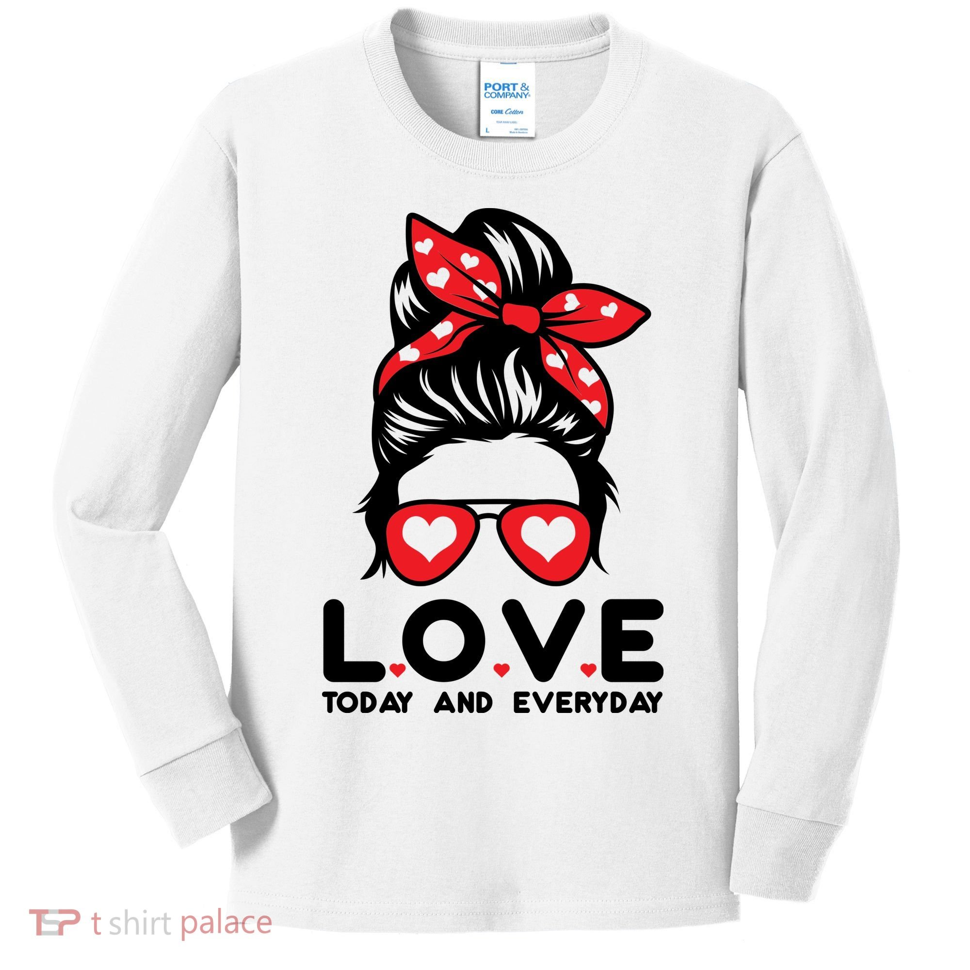 Love Today And Everyday Cute Valentine Hair Bun Kids Long Sleeve Shirt