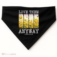 Love Them Anyway Butterfly Rose Motivation Christian Women USA-Made Doggie Bandana thumb 0