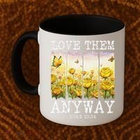 Love Them Anyway Butterfly Rose Motivation Christian Women Coffee Mug thumb 2