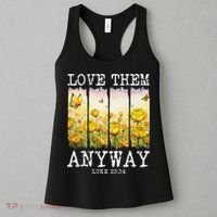 Love Them Anyway Butterfly Rose Motivation Christian Women Women's Tank Top thumb 3