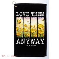 Love Them Anyway Butterfly Rose Motivation Christian Women Golf Towel thumb 0