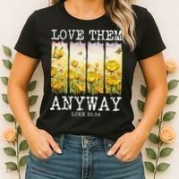 Love Them Anyway Butterfly Rose Motivation Christian Women Women's T-Shirt thumb 2