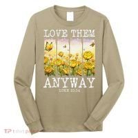 Love Them Anyway Butterfly Rose Motivation Christian Women Long Sleeve Shirt thumb 0