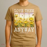 Love Them Anyway Butterfly Rose Motivation Christian Women T-Shirt thumb 3
