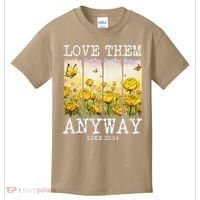 Love Them Anyway Butterfly Rose Motivation Christian Women Kids T-Shirt thumb 0