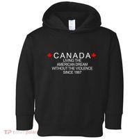 Living The American Dream Since 1867 Canada Toddler Hoodie thumb 0