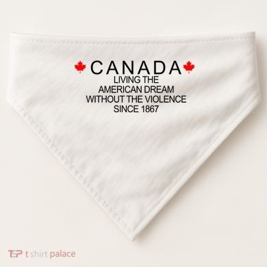 Living The American Dream Since 1867 Canada USA-Made Doggie Bandana