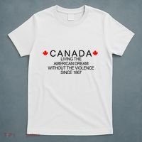 Living The American Dream Since 1867 Canada T-Shirt thumb 5