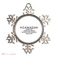 Living The American Dream Since 1867 Canada Ornament thumb 0