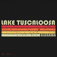 Lake Tuscaloosa Alabama Funny Fishing Camping Summer Gift T-Shirt thumb 7