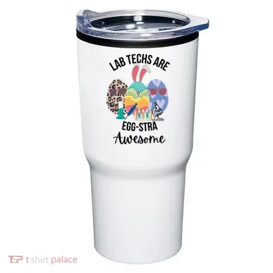 Lab Tech Are EggStra Awesome Egg Easter Lab Week Funny Easter Scienti Tumbler