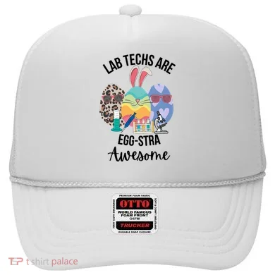 Lab Tech Are EggStra Awesome Egg Easter Lab Week Funny Easter Scienti Hat