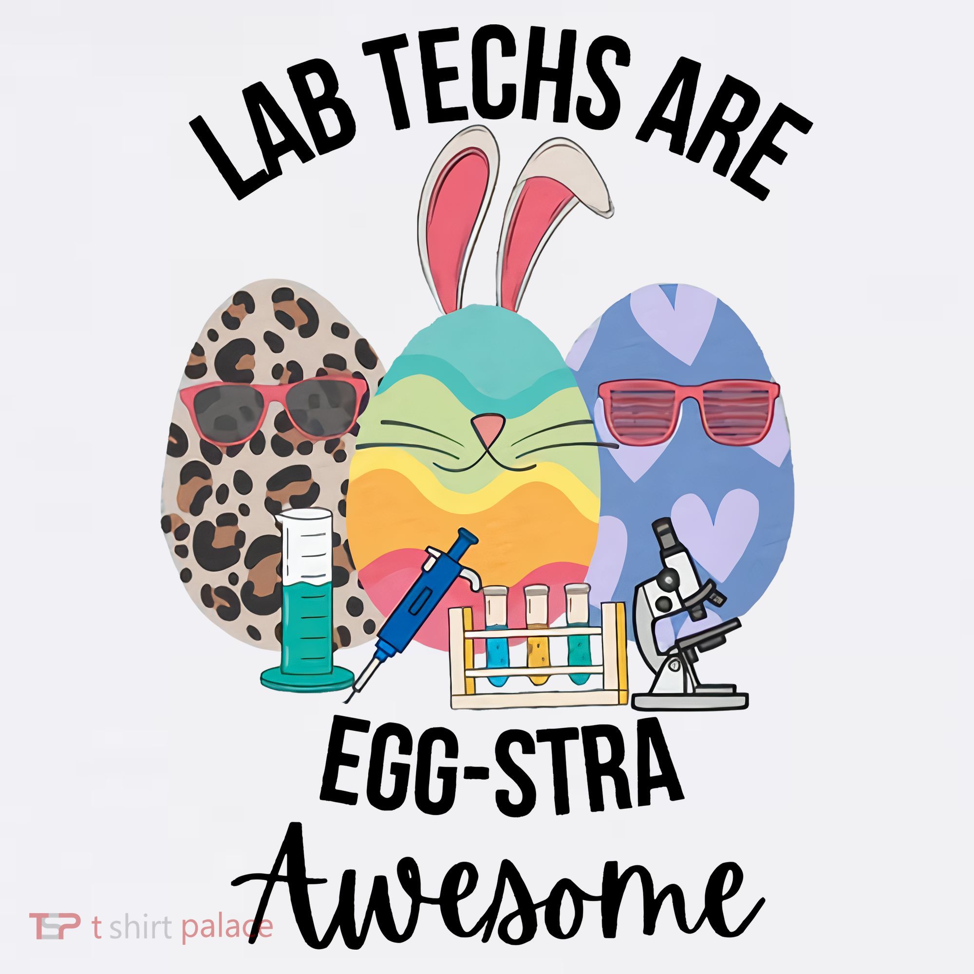 Lab Tech Are EggStra Awesome Egg Easter Lab Week Funny Easter Scienti Kids T-Shirt