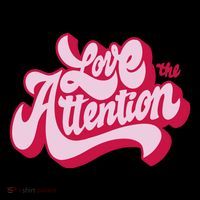 Love The Attention Funny Retro Coaster thumb 2