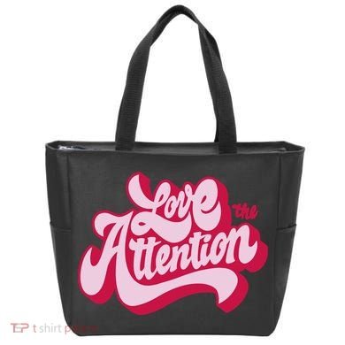 Love The Attention Funny Retro Tote Bag