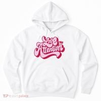 Love The Attention Funny Retro Hoodie thumb 0