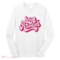 Love The Attention Funny Retro Long Sleeve Shirt thumb 0