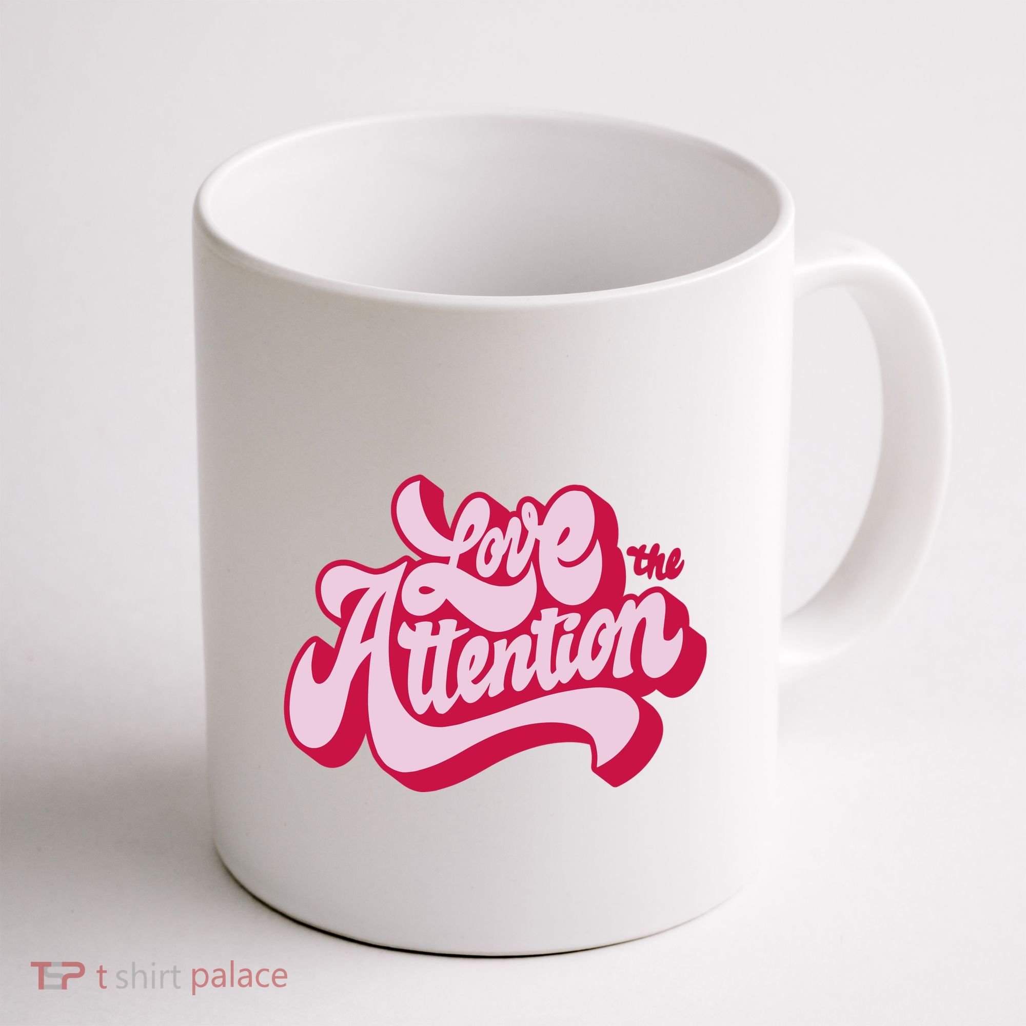Love The Attention Funny Retro Coffee Mug