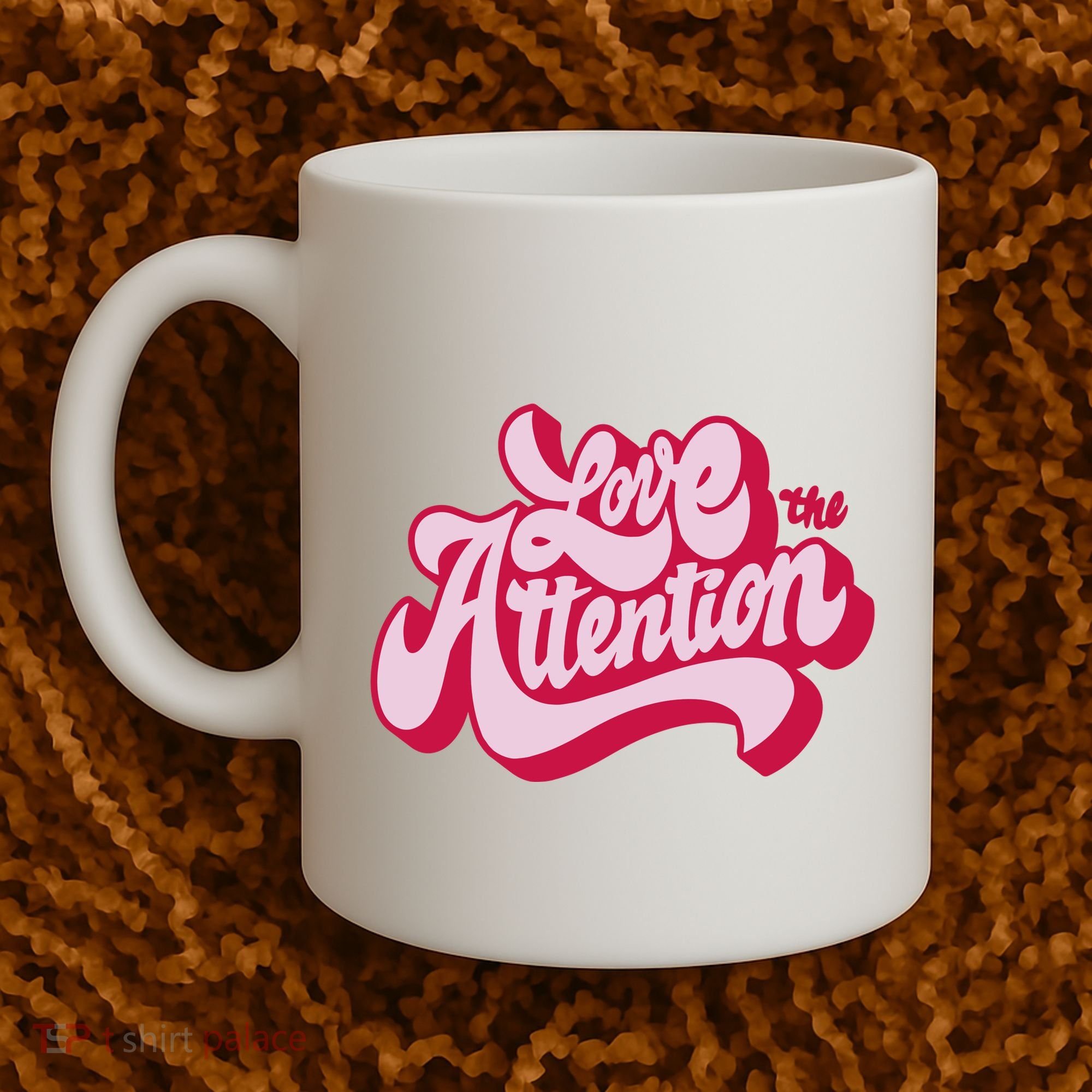 Love The Attention Funny Retro Coffee Mug