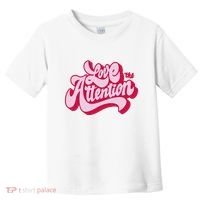Love The Attention Funny Retro Toddler T-Shirt thumb 0