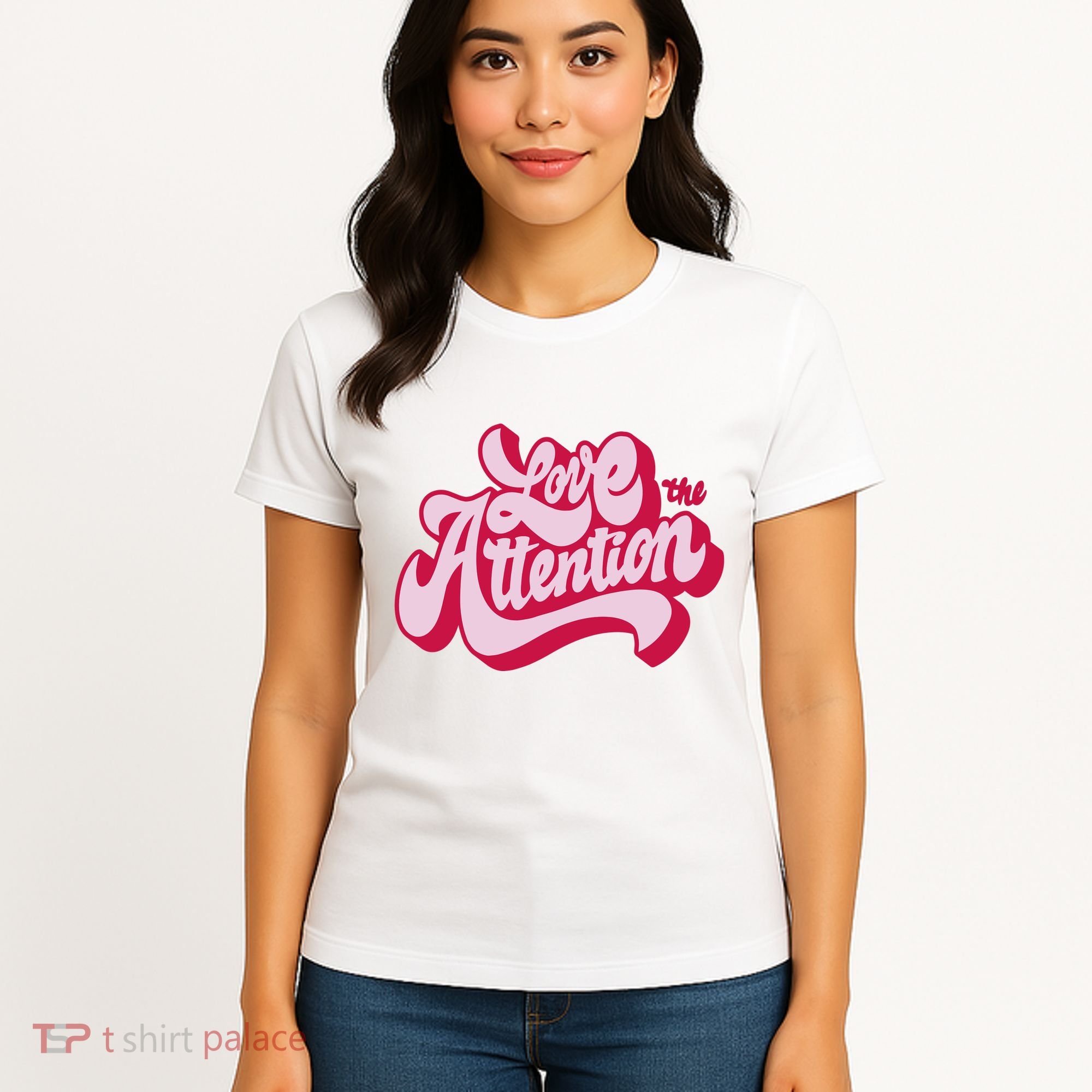 Love The Attention Funny Retro Women's T-Shirt