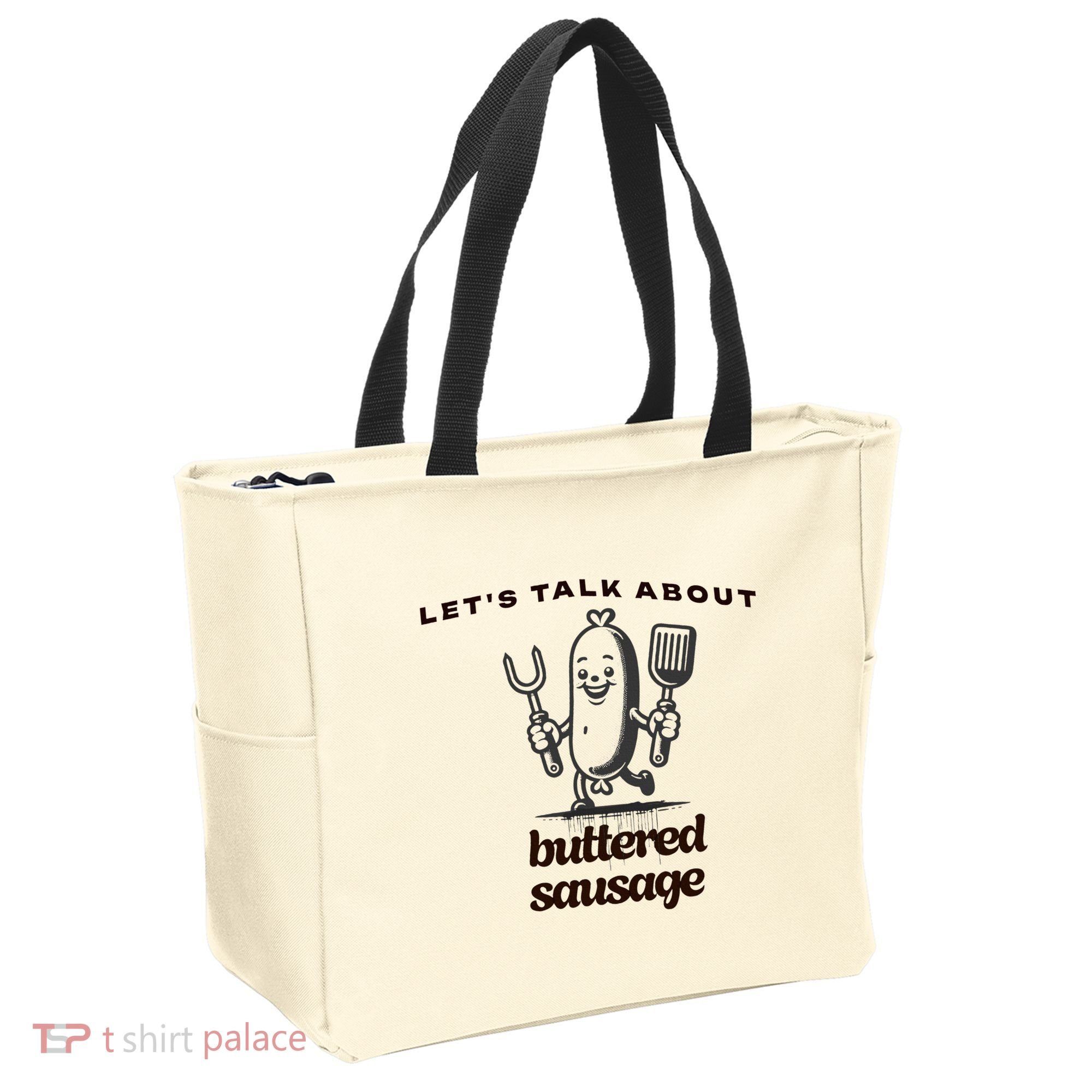 LetS Talk About Buttered Sausage Tote Bag