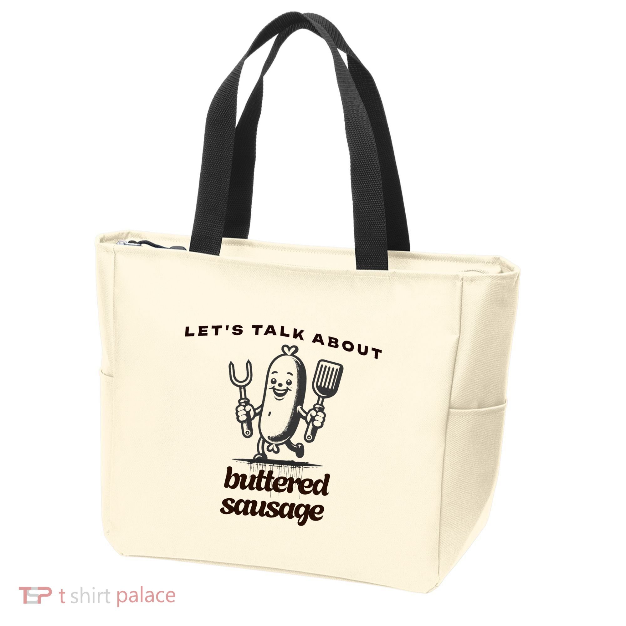 LetS Talk About Buttered Sausage Tote Bag