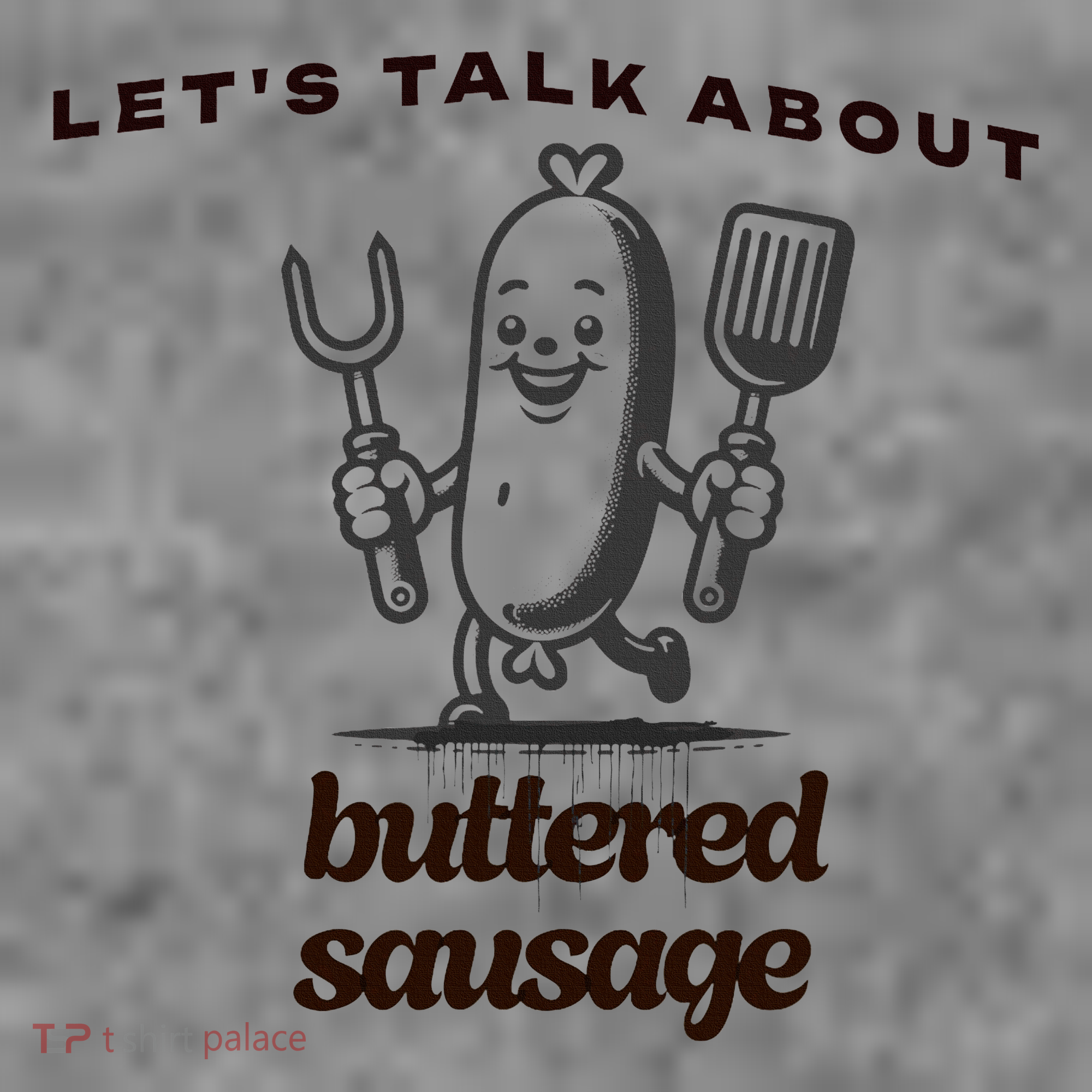 LetS Talk About Buttered Sausage Toddler Hoodie