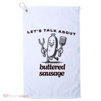 LetS Talk About Buttered Sausage Golf Towel thumb 0