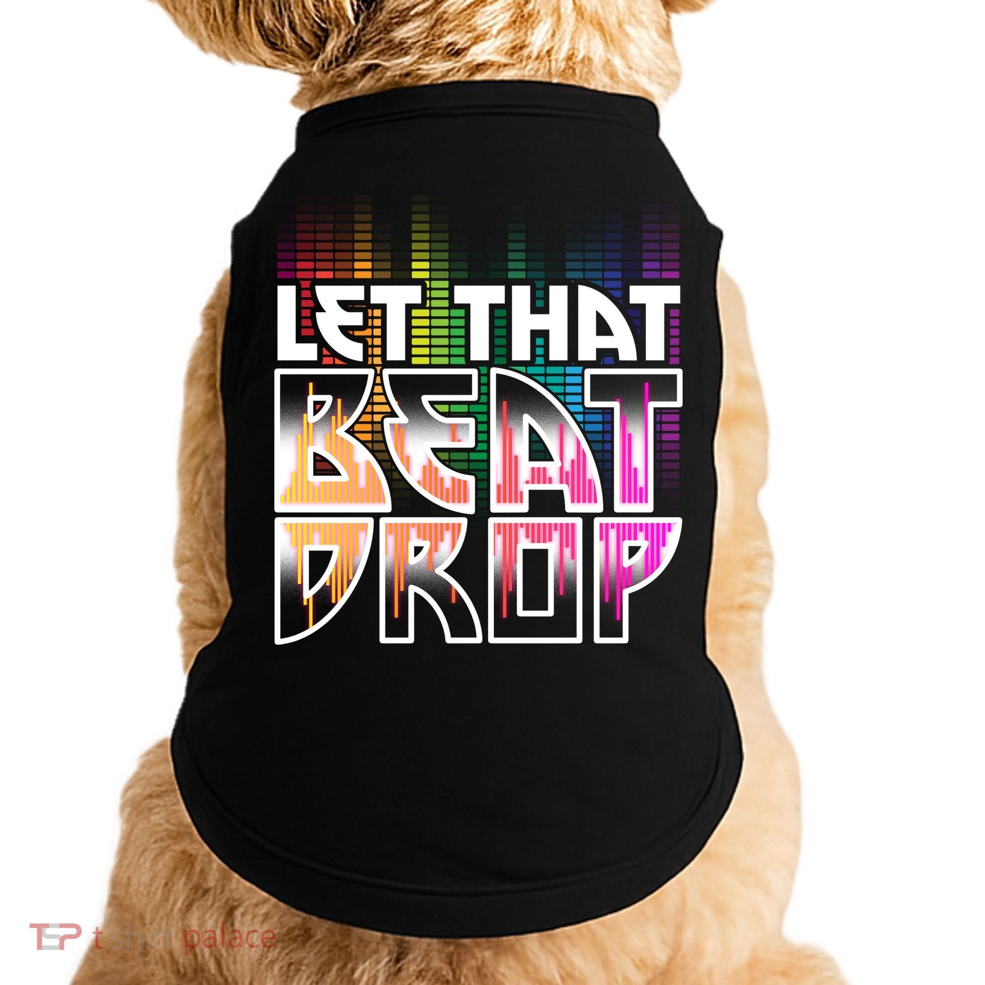 Let That Beat Drop Rainbow Equalizer Dance Music Lover Doggie Tank