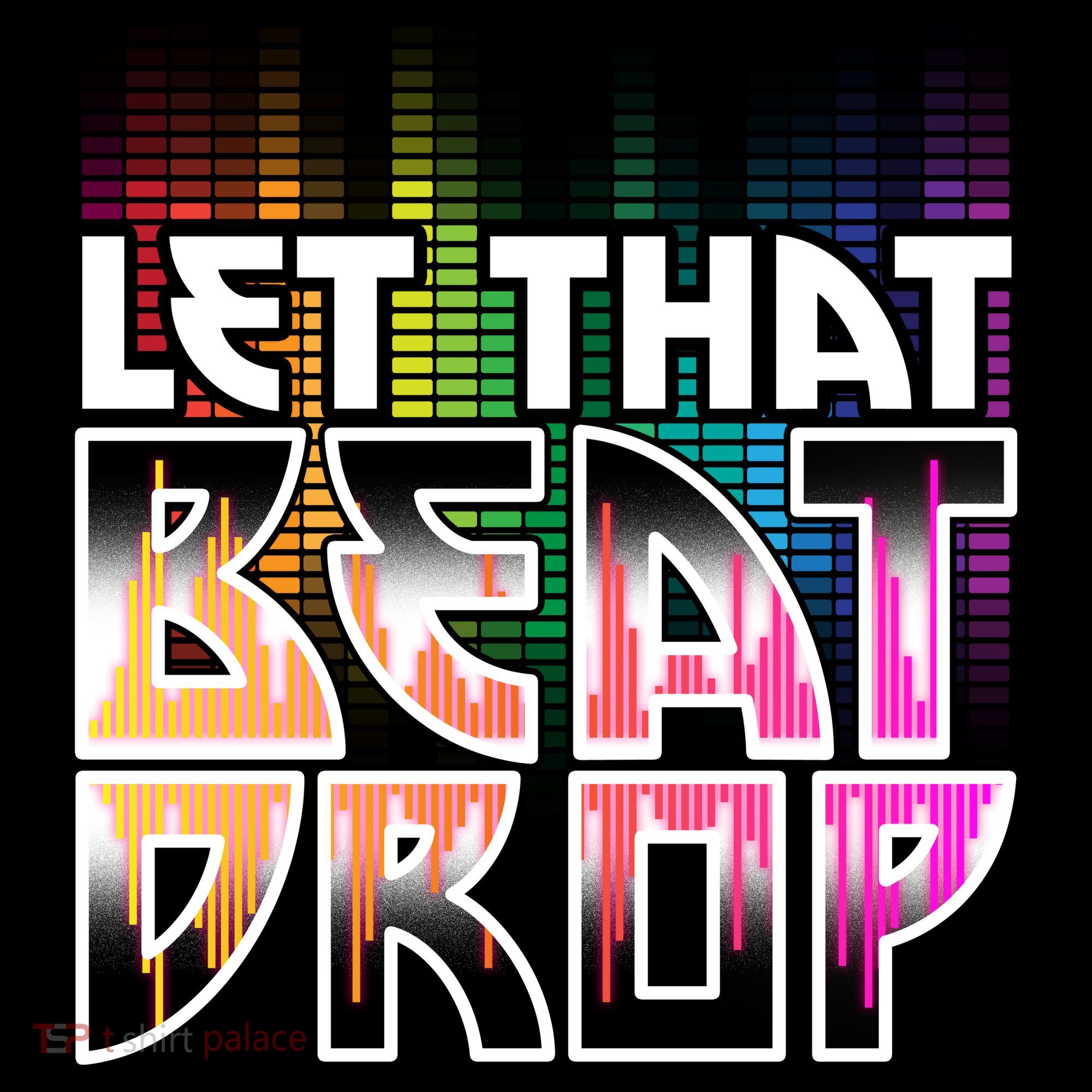 Let That Beat Drop Rainbow Equalizer Dance Music Lover Pajama Set