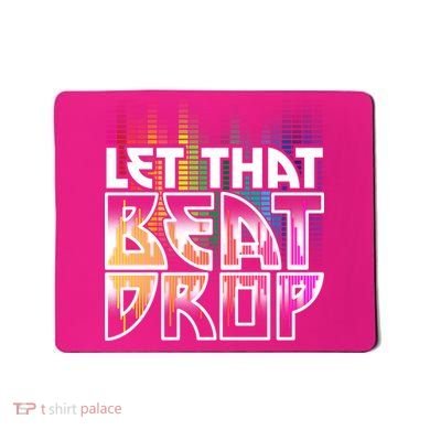 Let That Beat Drop Rainbow Equalizer Dance Music Lover Mousepad