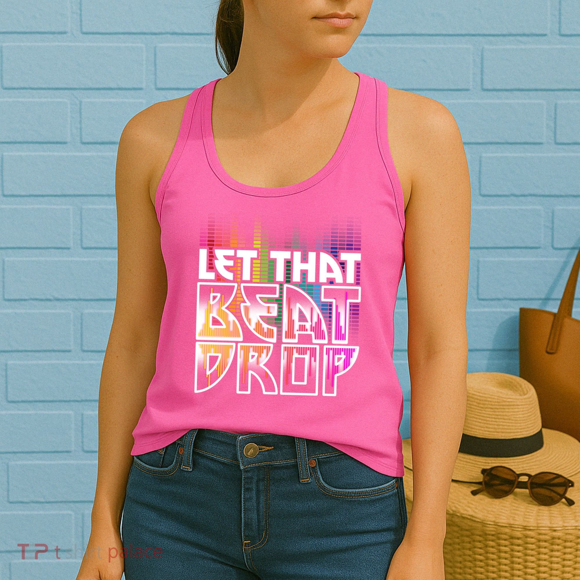 Let That Beat Drop Rainbow Equalizer Dance Music Lover Women's Tank Top