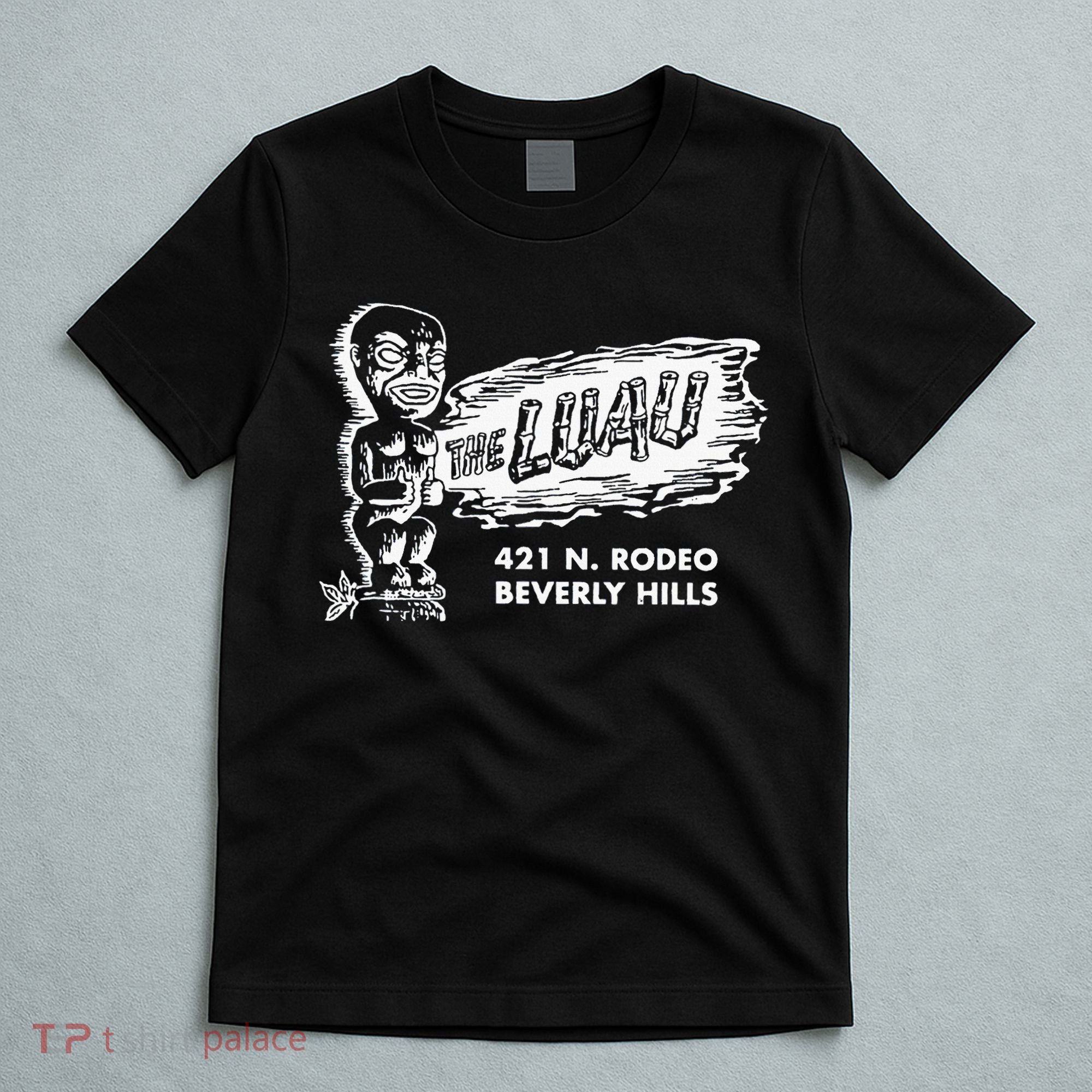 Luau Tiki Bar Beverly Hills Los Angeles T-Shirt