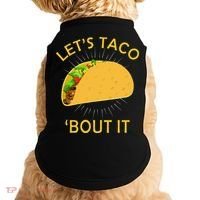 Let's Taco Bout It Taco Cinco De Mayo Tee Gift Doggie Tank thumb 0
